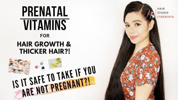 PRENATAL Vitamins For Hair Growth & Thicker Hair? Is It Safe To Use IF NOT PREGNANT? PROS & CONS PRENATAL Vitamins For Hair Growth & Thicker Hair? Is It Safe To Use IF NOT PREGNANT? PROS & CONS
