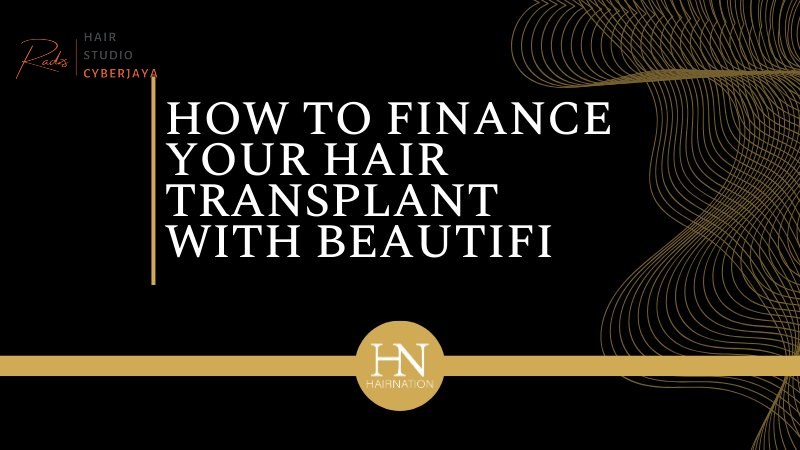 Beautifi Financing for Hair Transplants Beautifi Financing: How to Finance Your Hair Transplant with Beautifi